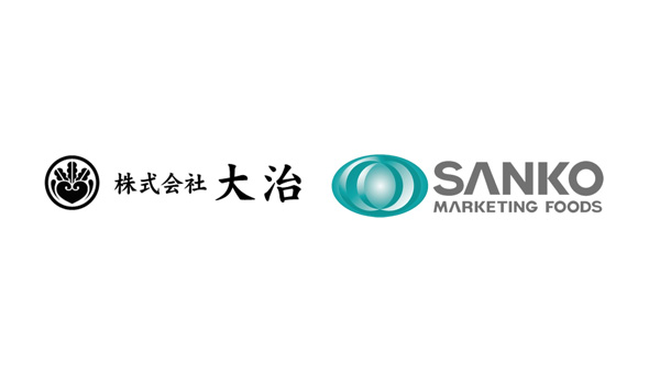 大田市場の仲卸・大治と生鮮流通における戦略的パートナーシップを締結　SANKO MARKETING FOODS